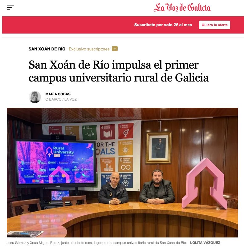 La Voz de Galicia — San Xoán de Río impulsa el primer campus universitario rural de Galicia